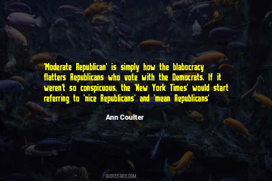 Moderate Republican Quotes #1185534