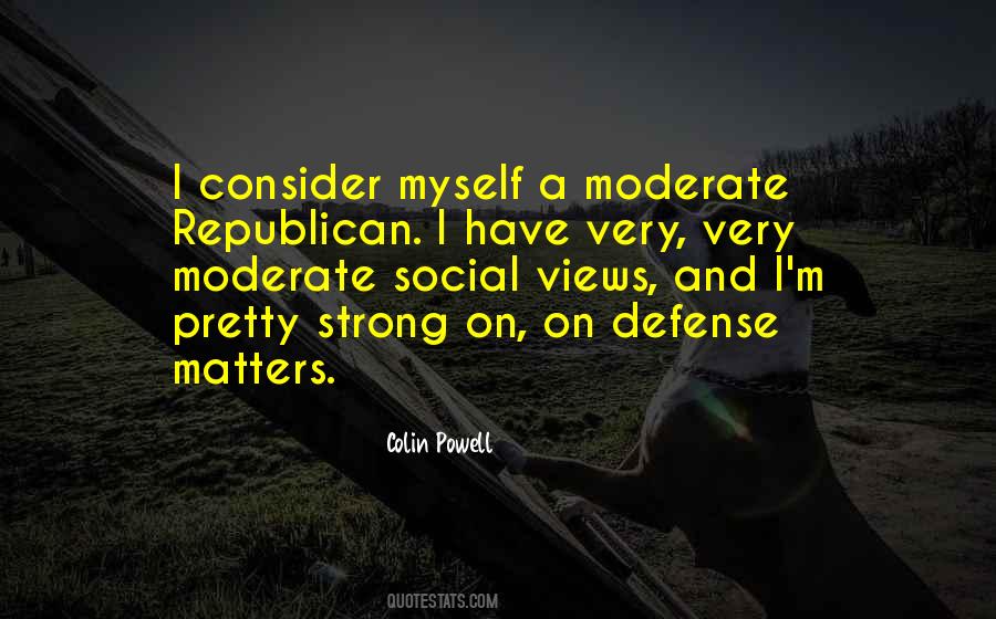 Moderate Republican Quotes #374458