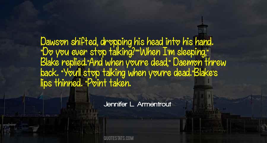 Quotes About Talking To The Dead #1331001 Quotes About Talking To The Dead #1331001