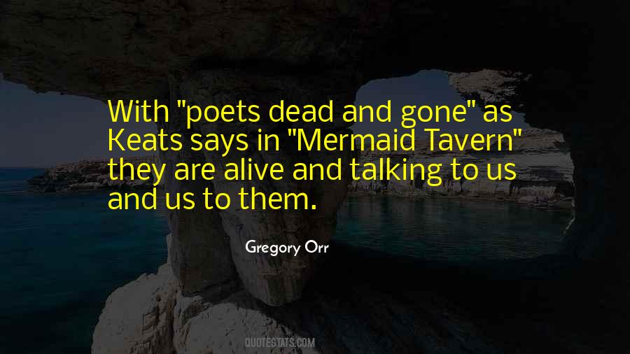 Quotes About Talking To The Dead #1421335