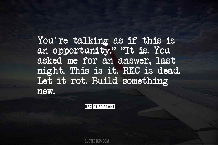 Quotes About Talking To The Dead #1474650 Quotes About Talking To The Dead #1474650