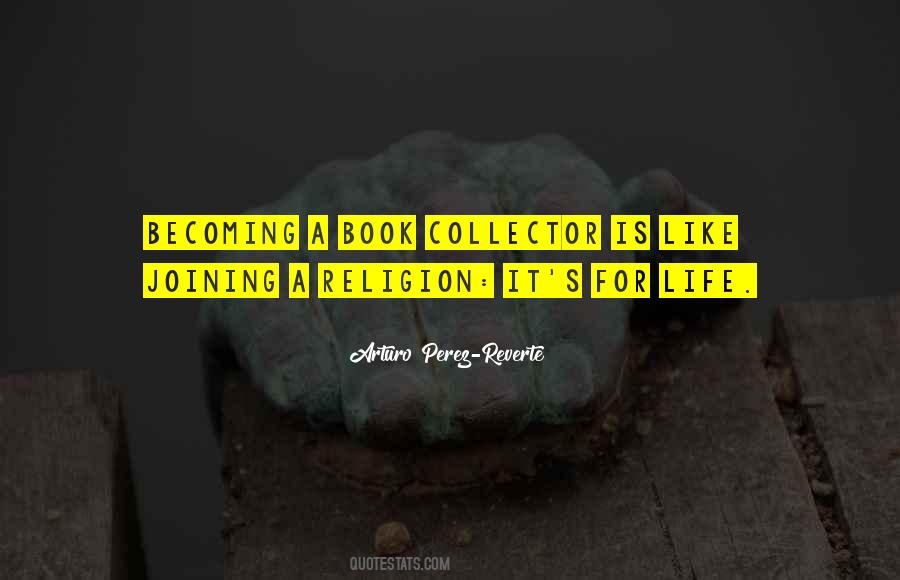 Quotes About Collector #1858320