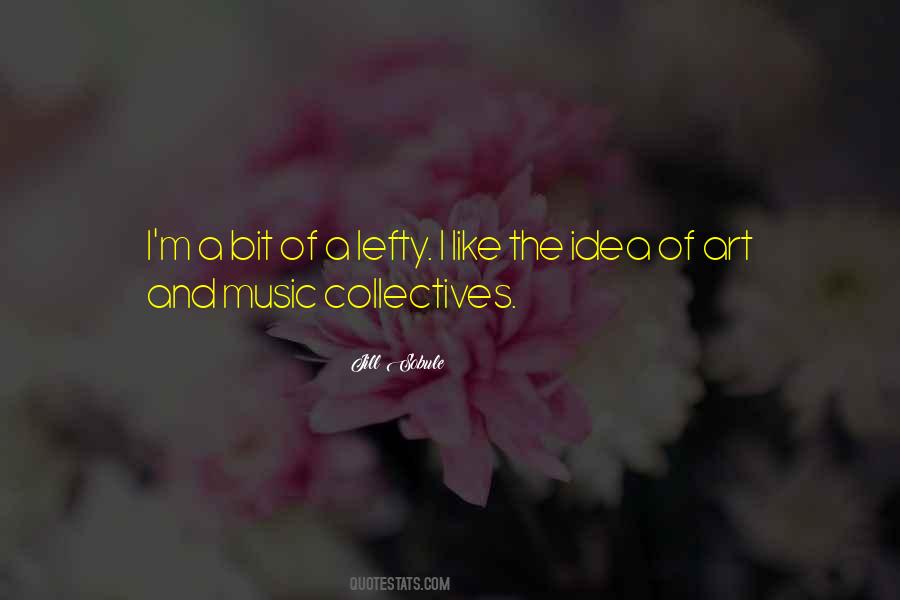 Quotes About Collectives #160400