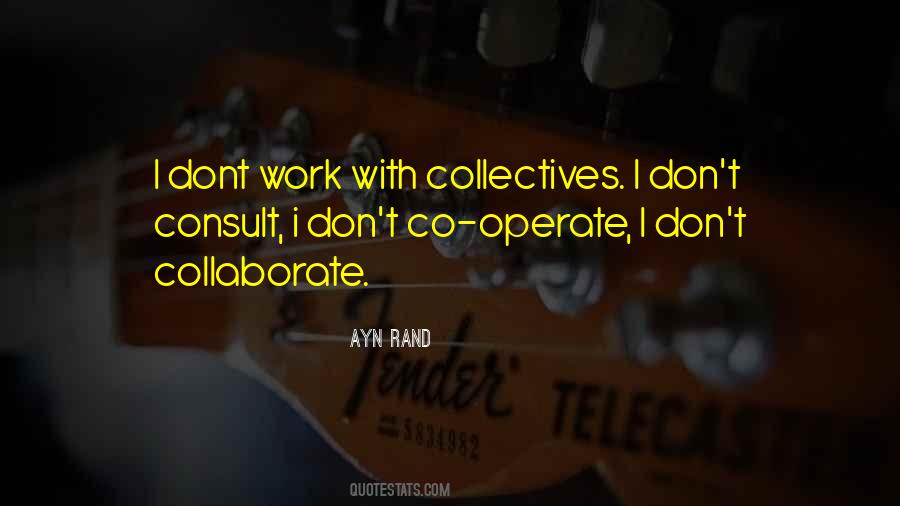 Quotes About Collectives #559438