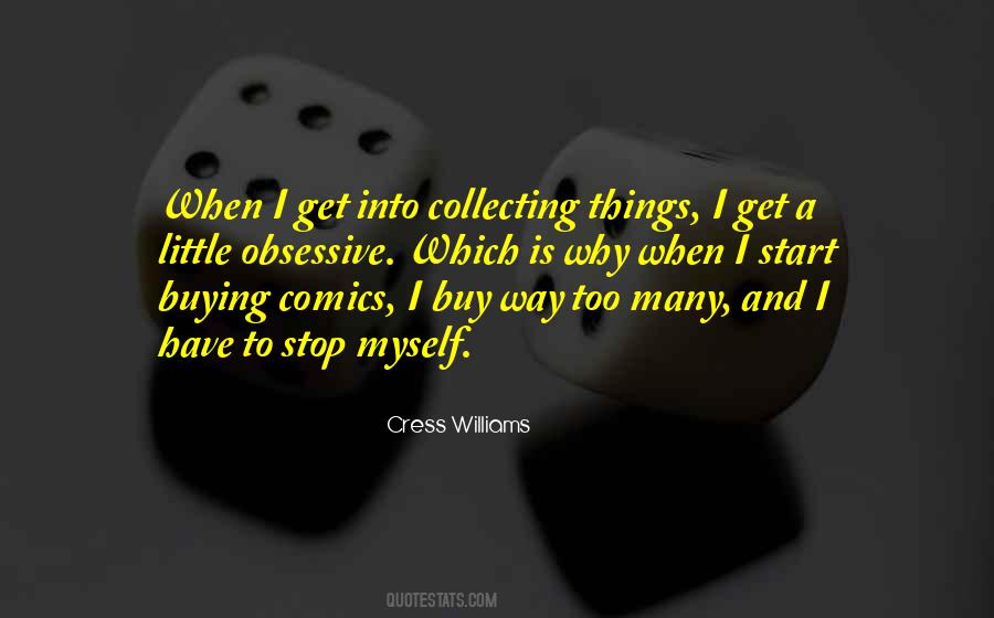 Quotes About Collecting Things #1299138
