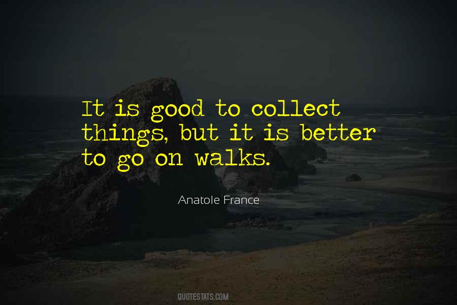 Quotes About Collecting Things #88090