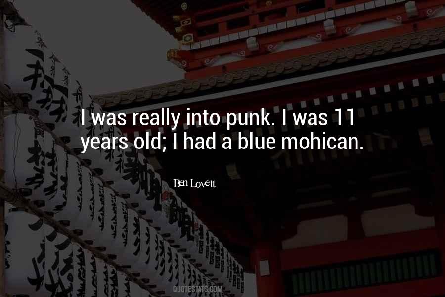 Mohican Quotes #1840891