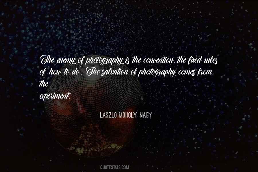 Moholy Nagy Quotes #1647117