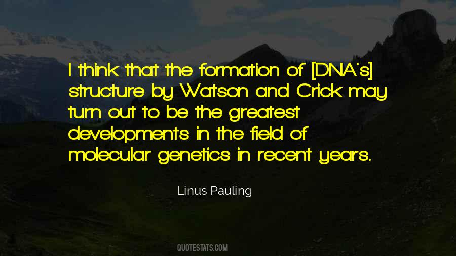 Molecular Genetics Quotes #1098167
