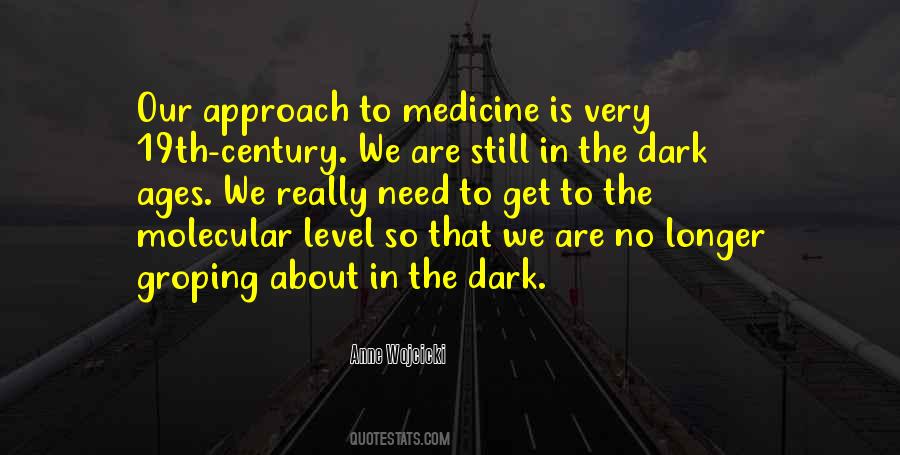 Molecular Medicine Quotes #203238