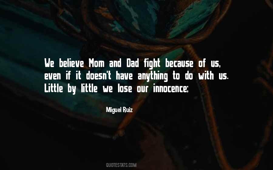 Mom Dad Fight Quotes #1617127