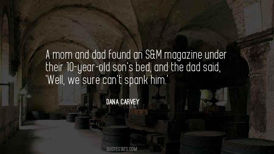Mom Dad Son Quotes #1441493
