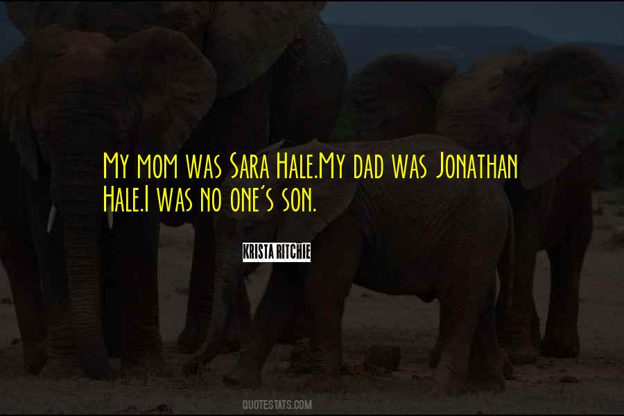 Mom Dad Son Quotes #1623128