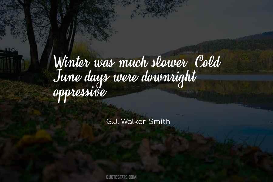 Quotes About Cold Winter Days #1788248