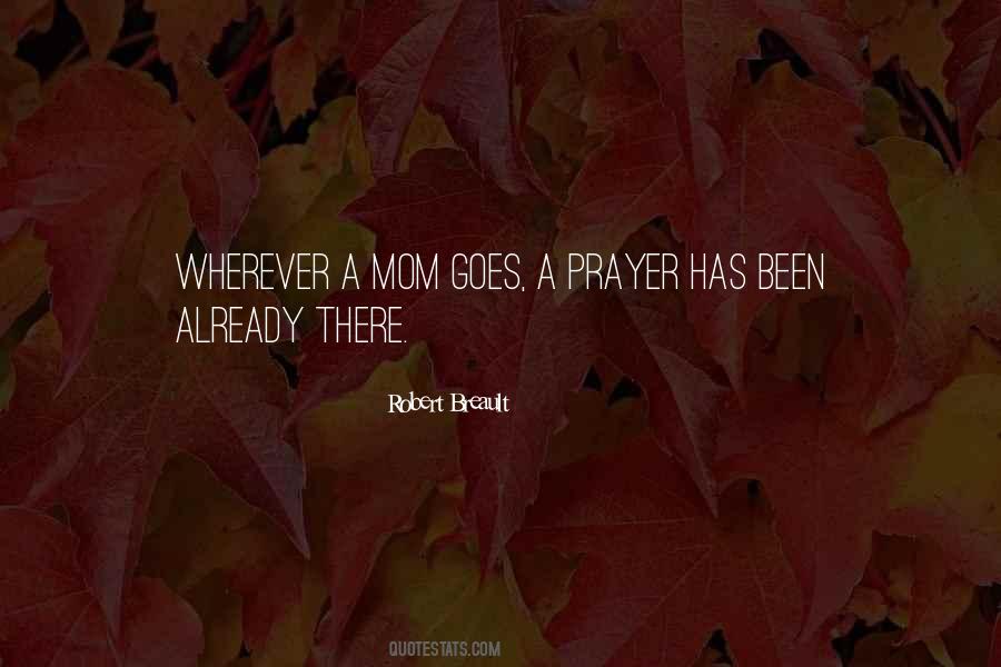 Mom Gone Too Soon Quotes #1716