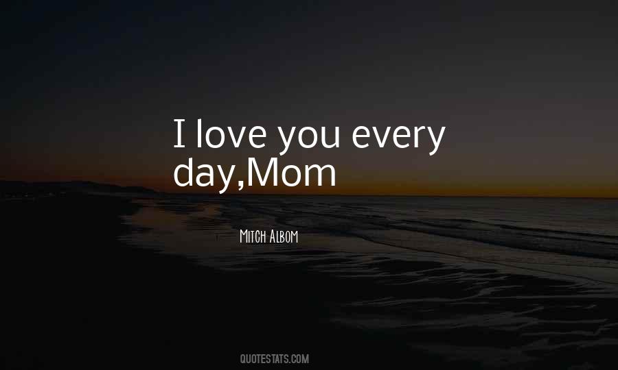 Mom Mother Quotes #59801