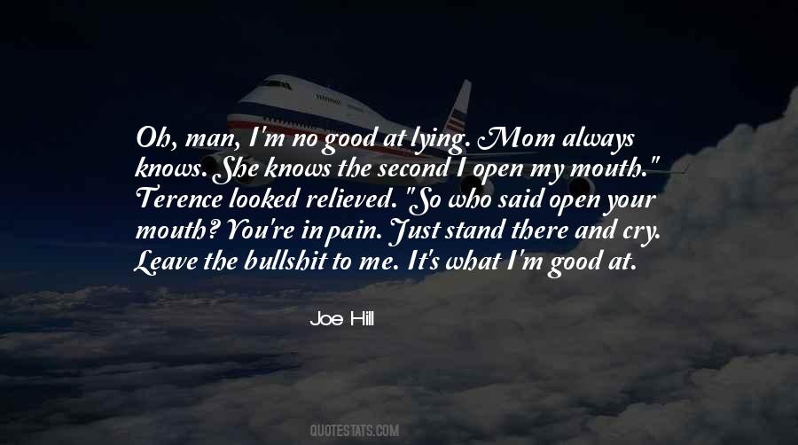 Mom Why Did You Leave Me Quotes #1566153