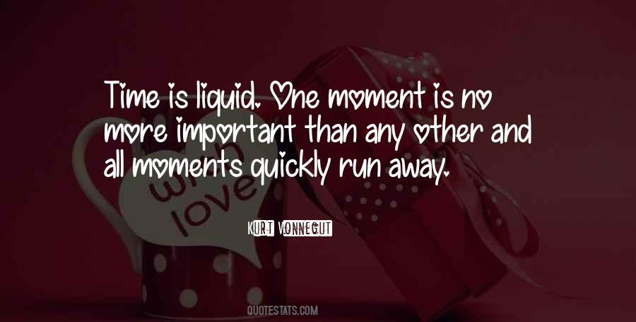 Moment And Time Quotes #117852