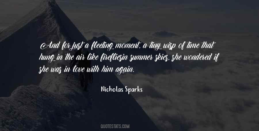 Moment In Time Love Quotes #1473628