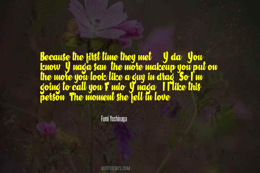 Moment In Time Love Quotes #1637021