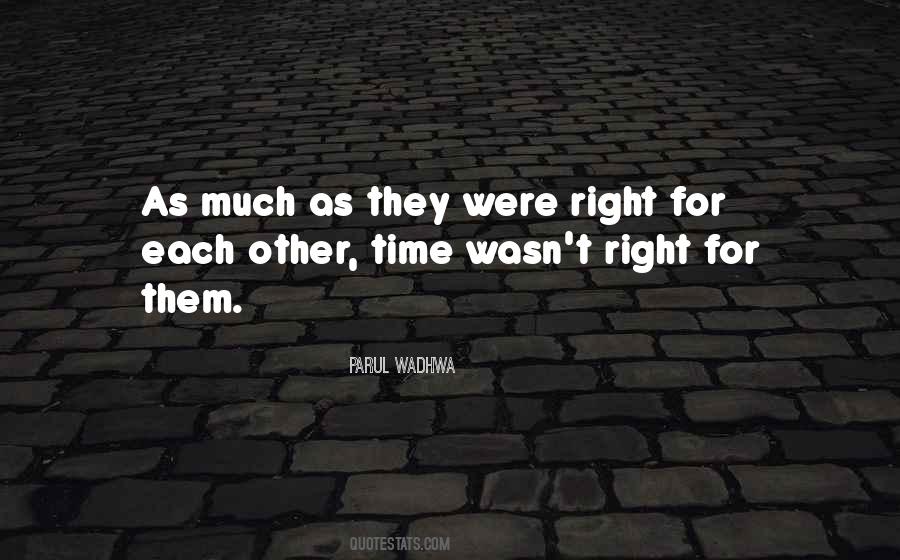 Moment In Time Love Quotes #166546