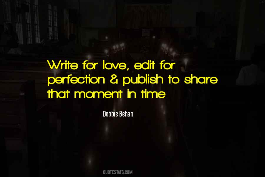 Moment In Time Love Quotes #542679