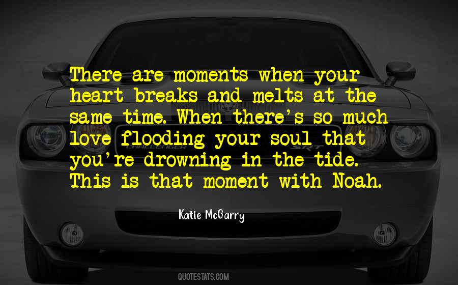 Moment In Time Love Quotes #705773