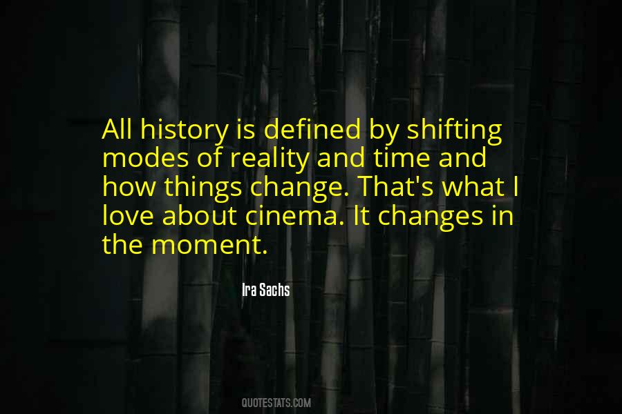 Moment Of Change Quotes #120911