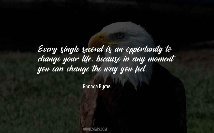 Moment Of Change Quotes #231082