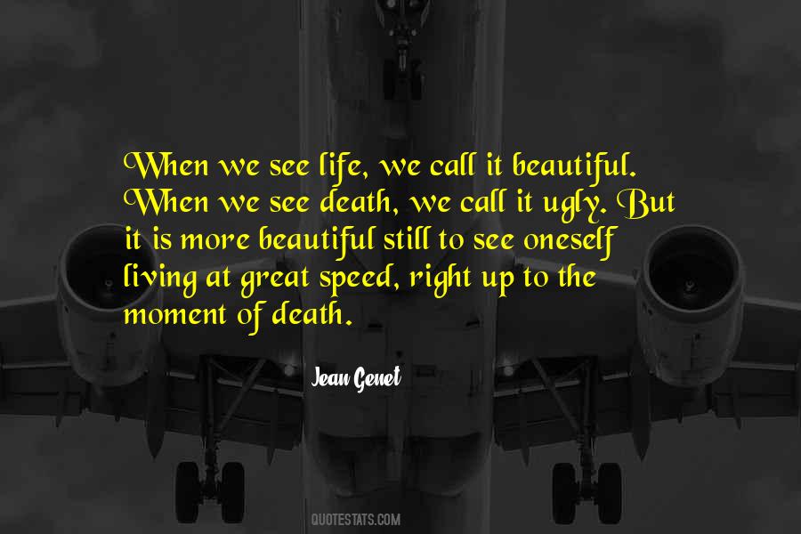 Moment Of Death Quotes #1263634