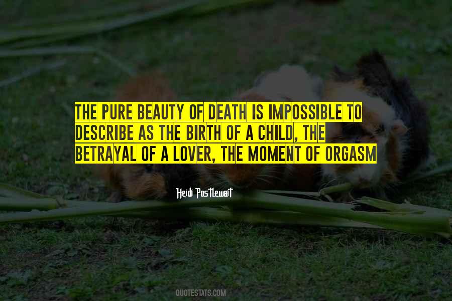 Moment Of Death Quotes #386348