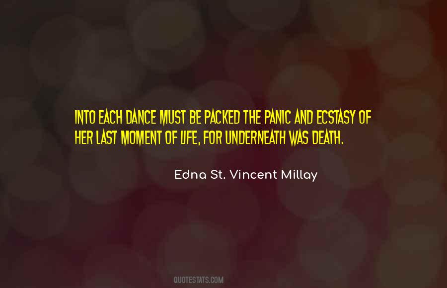 Moment Of Death Quotes #406916