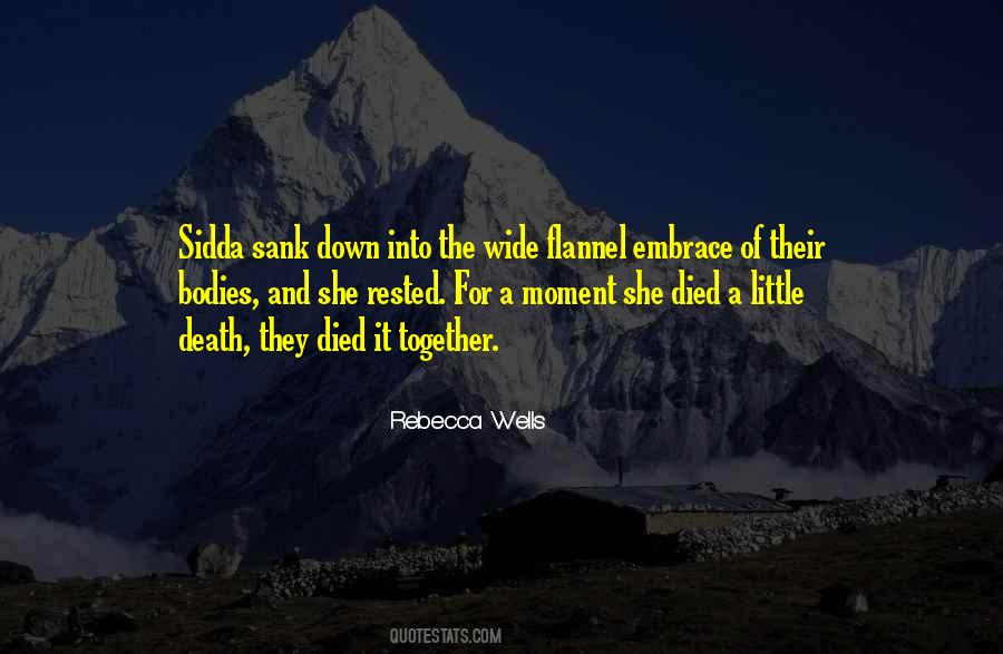 Moment Of Death Quotes #45322