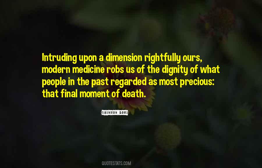 Moment Of Death Quotes #642510