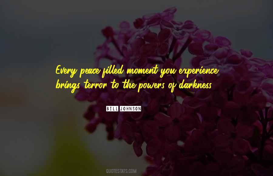 Moment Of Peace Quotes #1326643