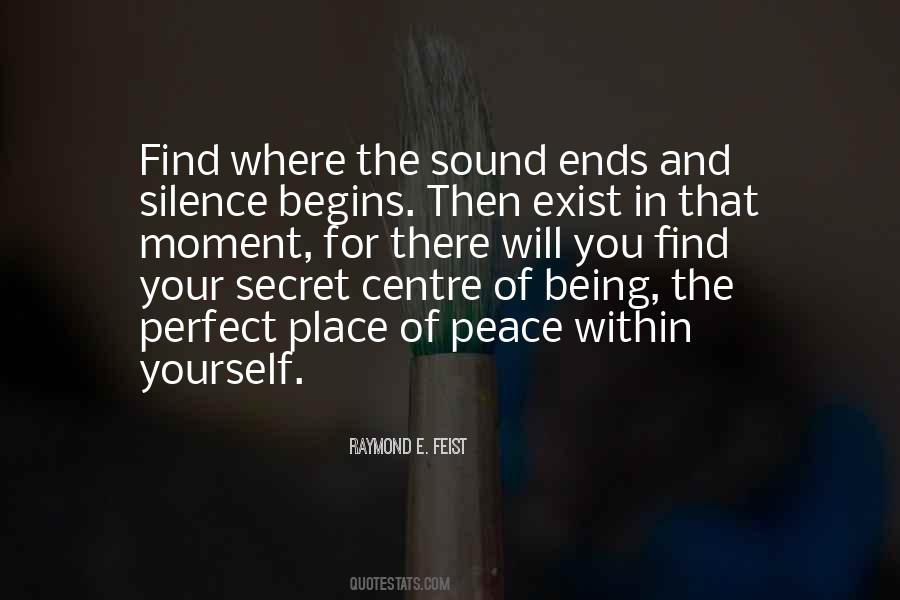 Moment Of Peace Quotes #436270