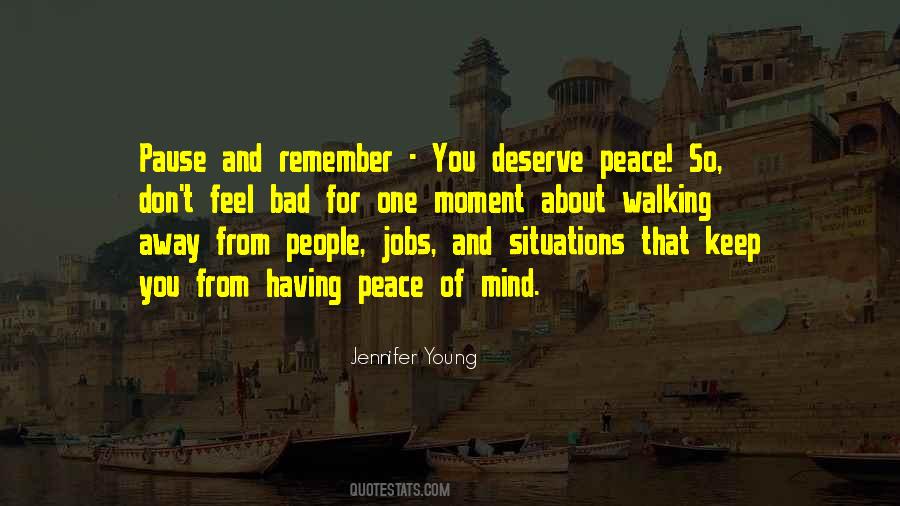 Moment Of Peace Quotes #491025