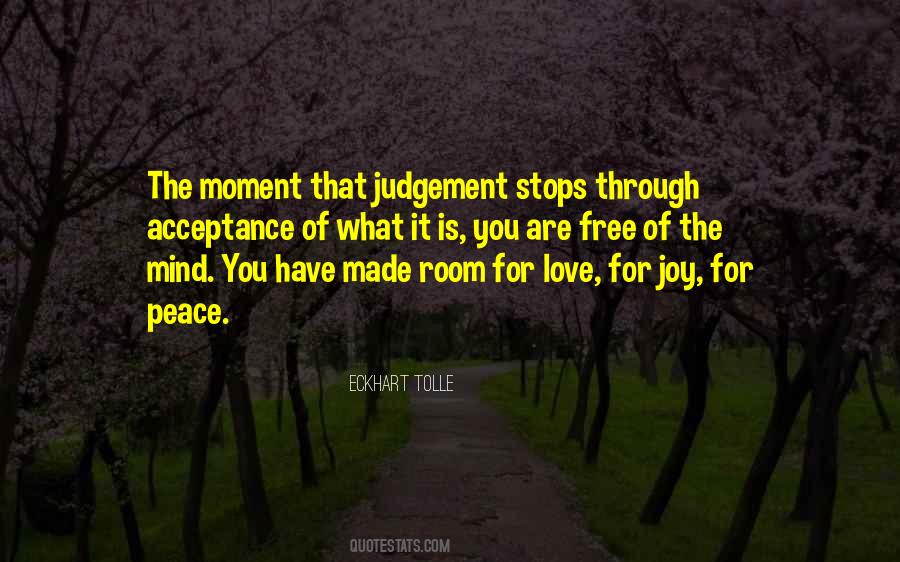 Moment Of Peace Quotes #819479