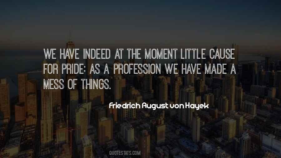 Moment Of Pride Quotes #1277749