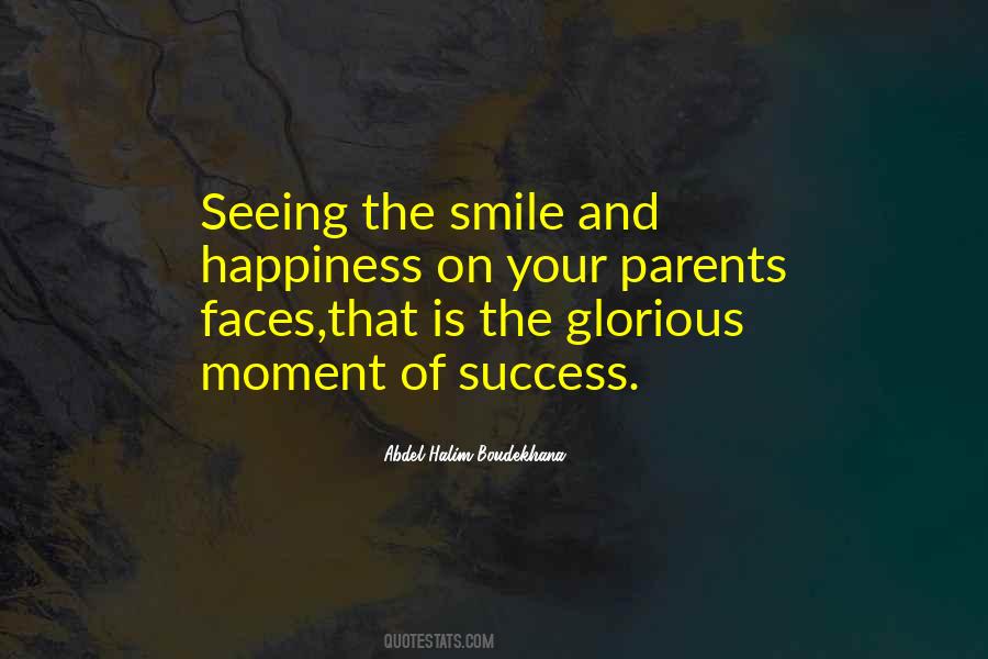 Moment Of Success Quotes #1277879