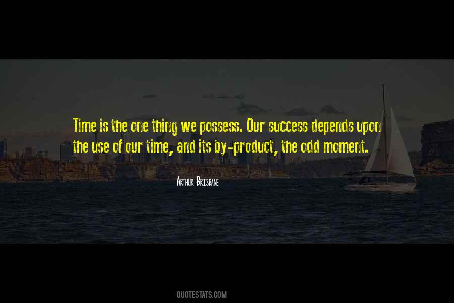 Moment Of Success Quotes #1360183