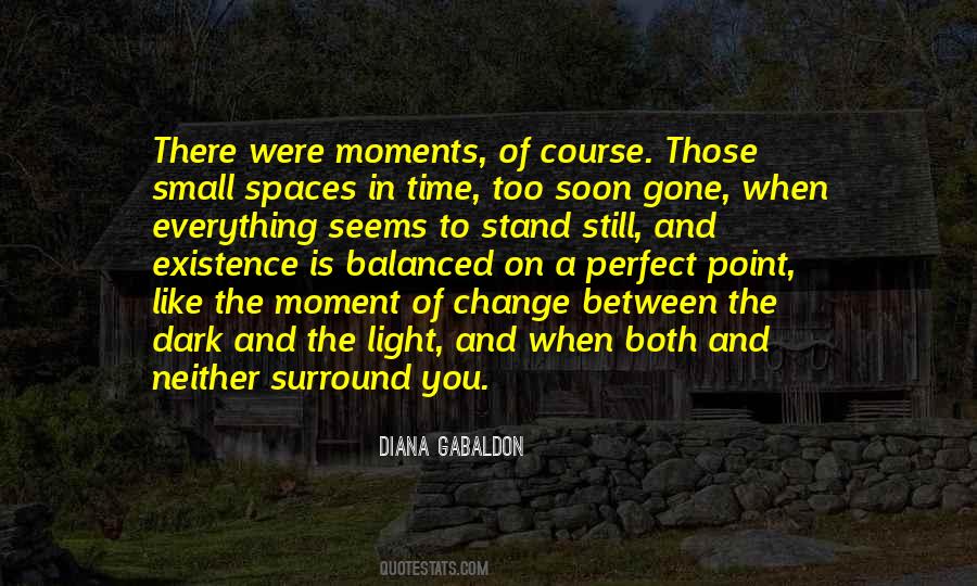 Moment Of Time Quotes #164805