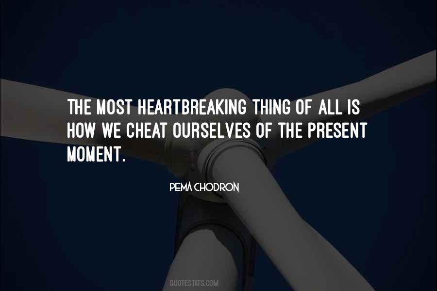 Moment Present Quotes #116717