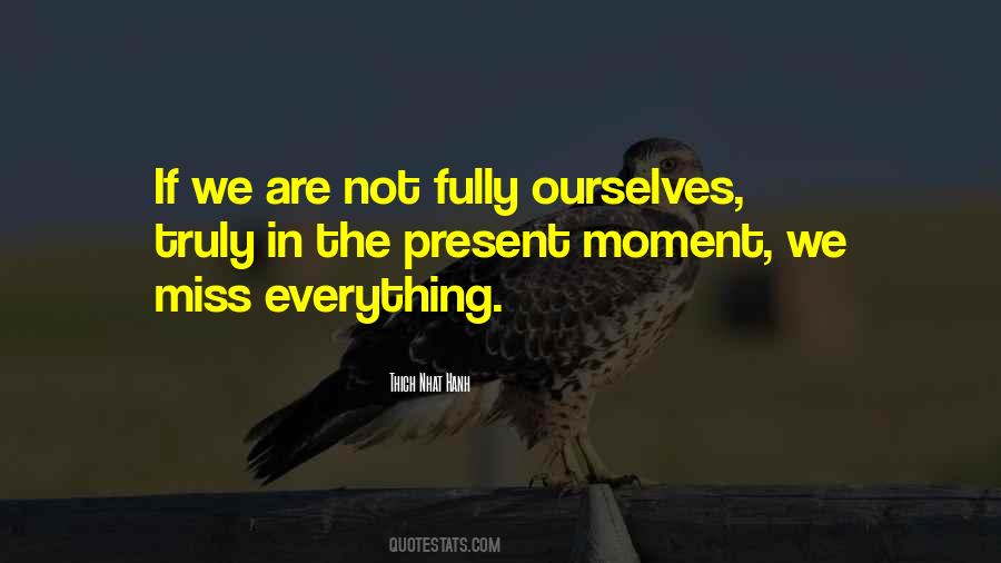 Moment Present Quotes #142914