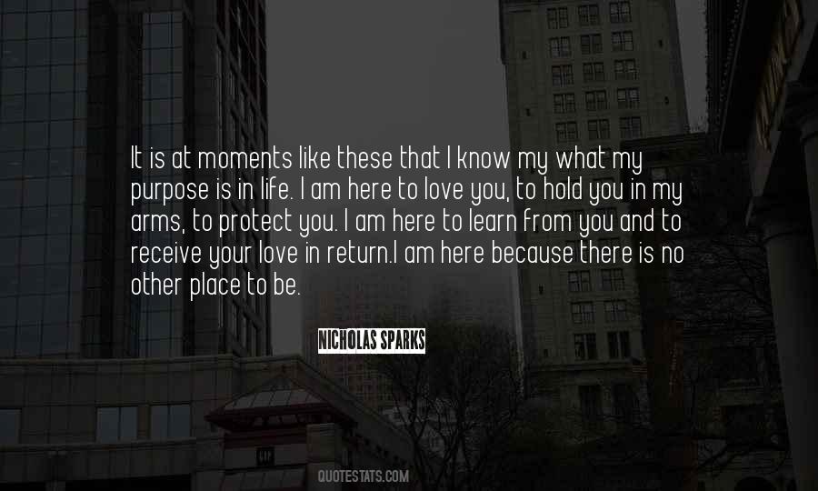 Moments Like These Quotes #1474195