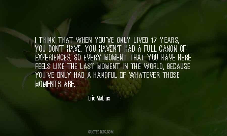 Moments That Last Quotes #273025