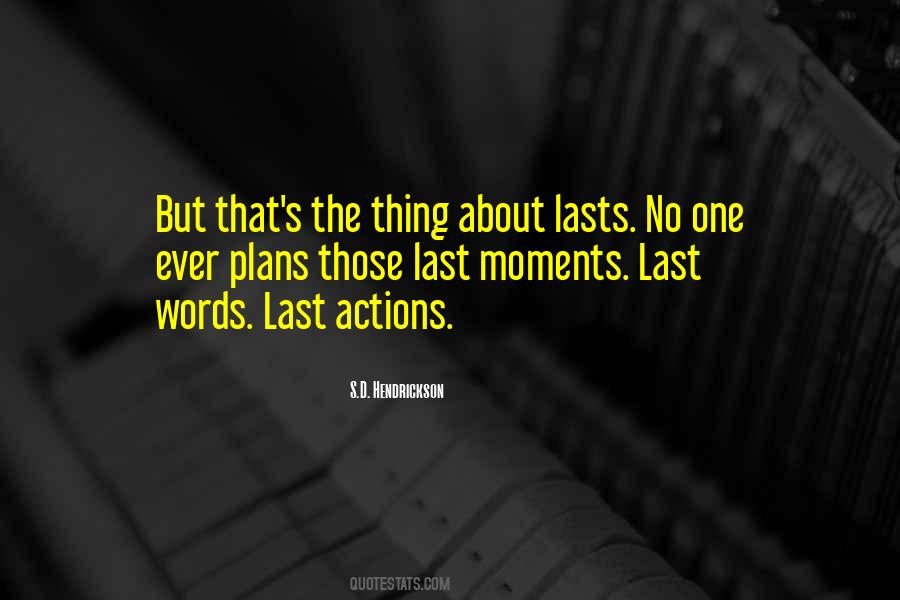 Moments That Last Quotes #405548