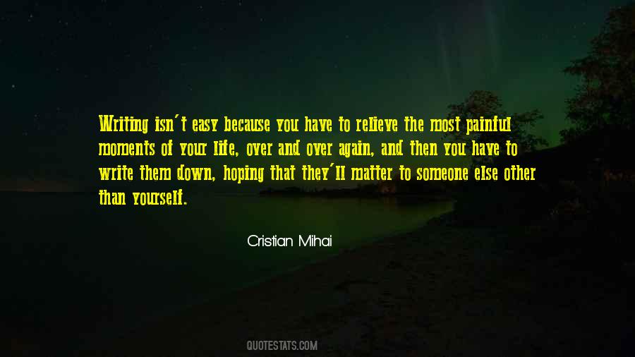 Moments That Matter Most Quotes #976689