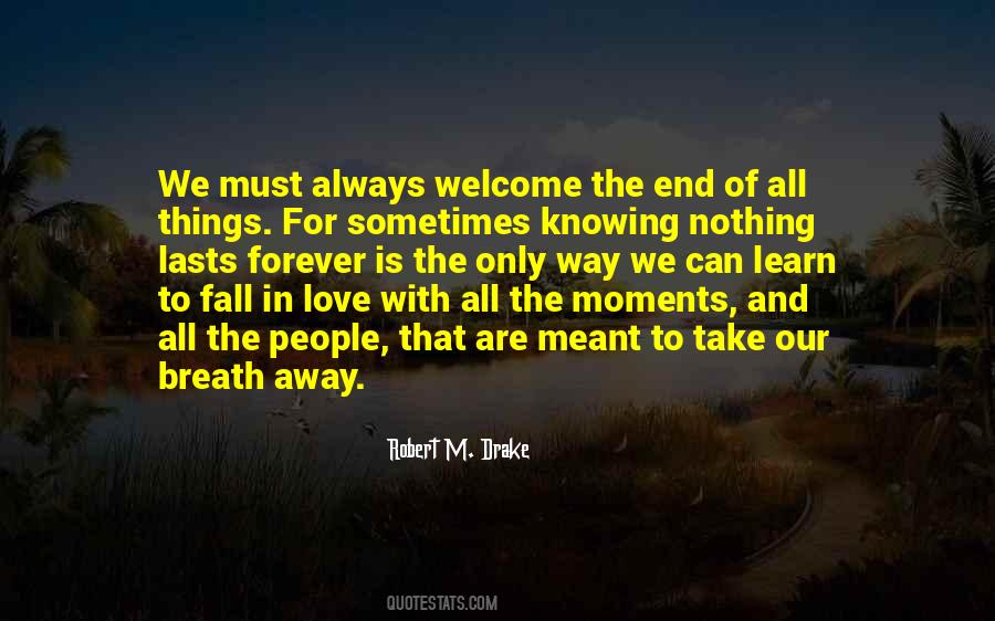 Moments That Take Your Breath Away Quotes #1786854