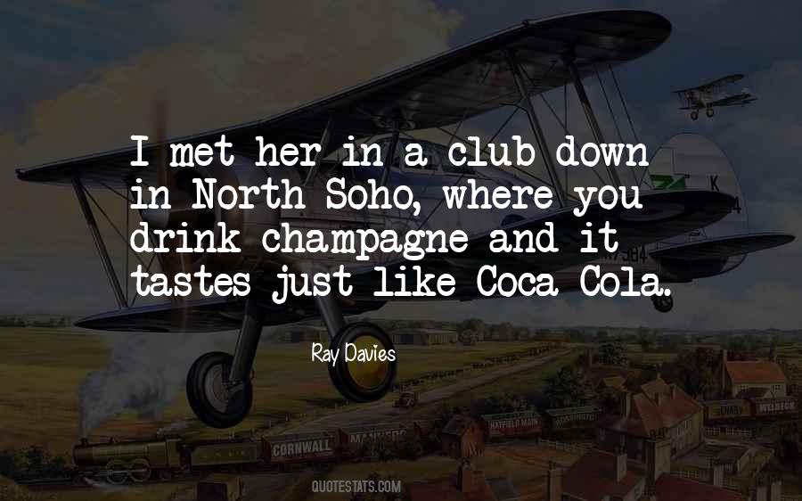 Quotes About Cola #1309354